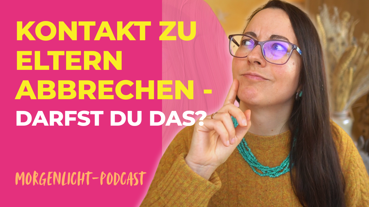 Darfst du den Kontakt zu deinen Eltern abbrechen?